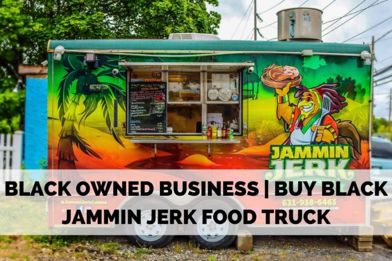 BLACK OWNED BUSINESS / RESTAURANT REVIEW | JAMMIN JERK FOOD TRUCK